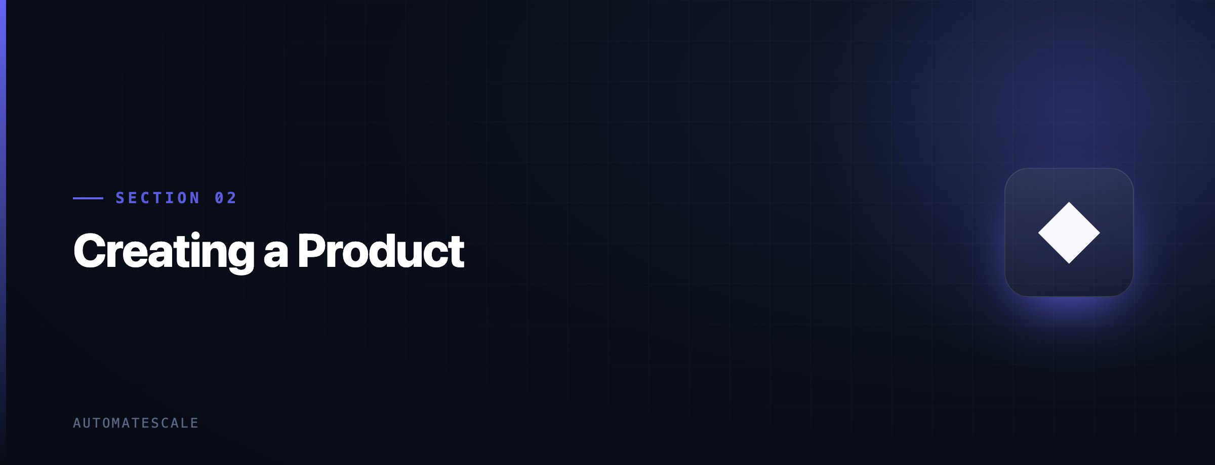 Creating a Product