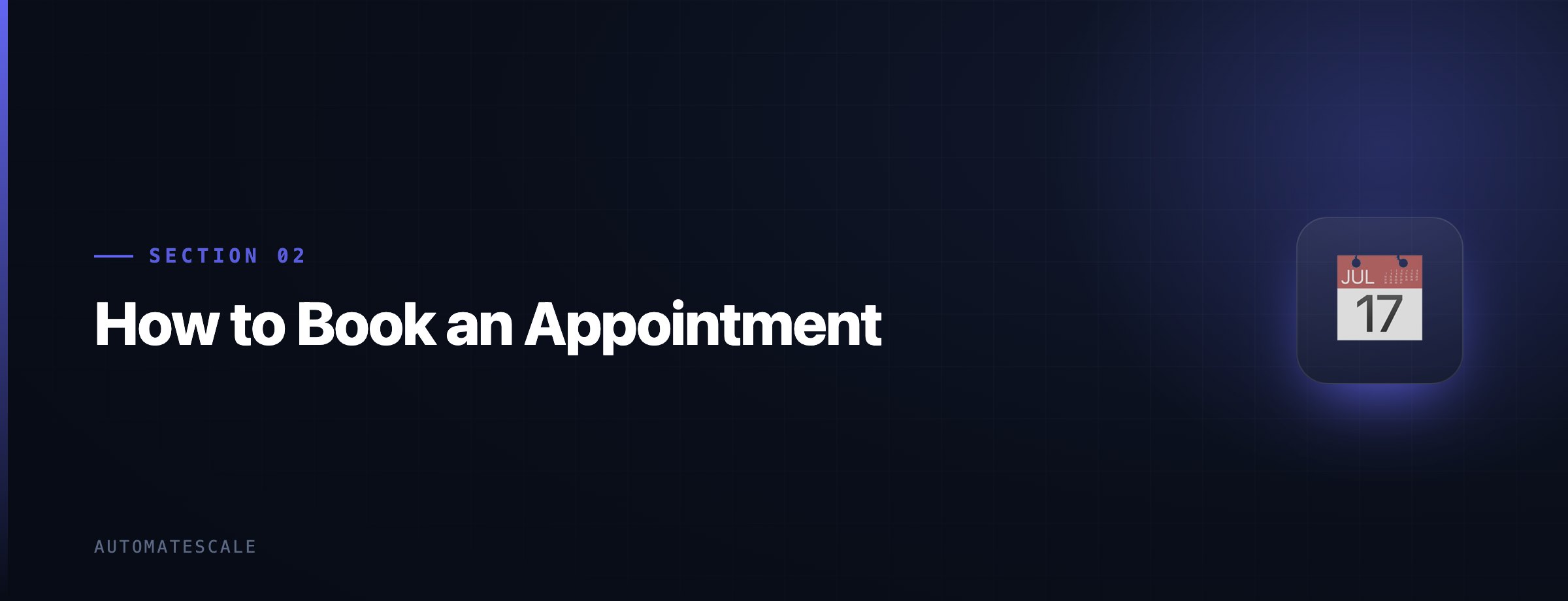 How to Book an Appointment