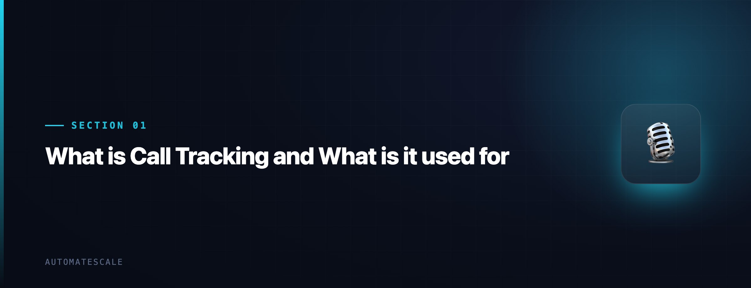 What is Call Tracking and What is it used for
