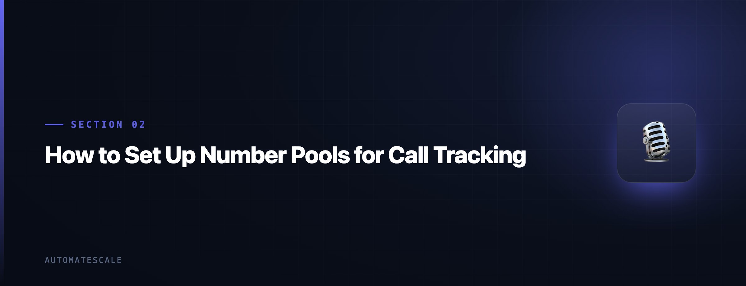 How to Set Up Number Pools for Call Tracking