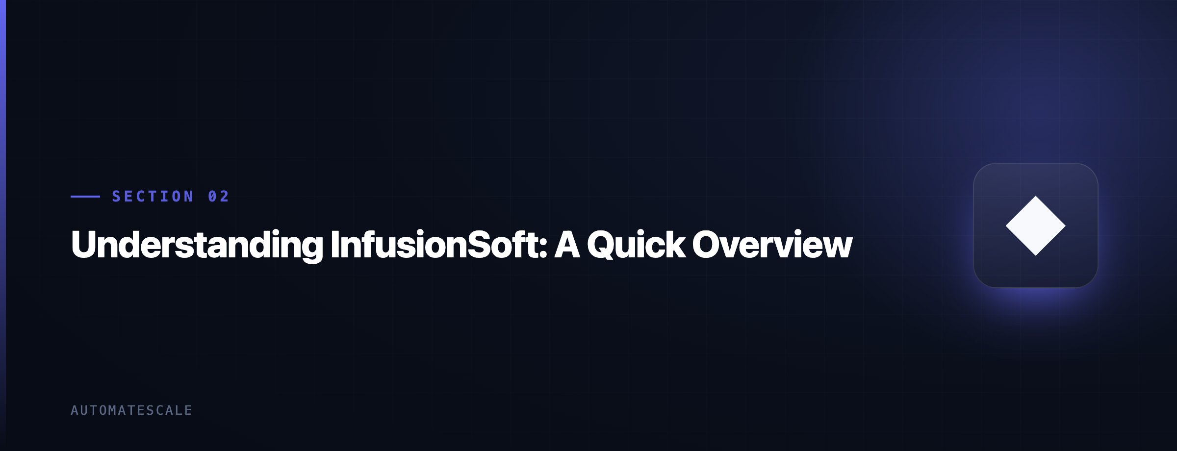 Understanding InfusionSoft: A Quick Overview